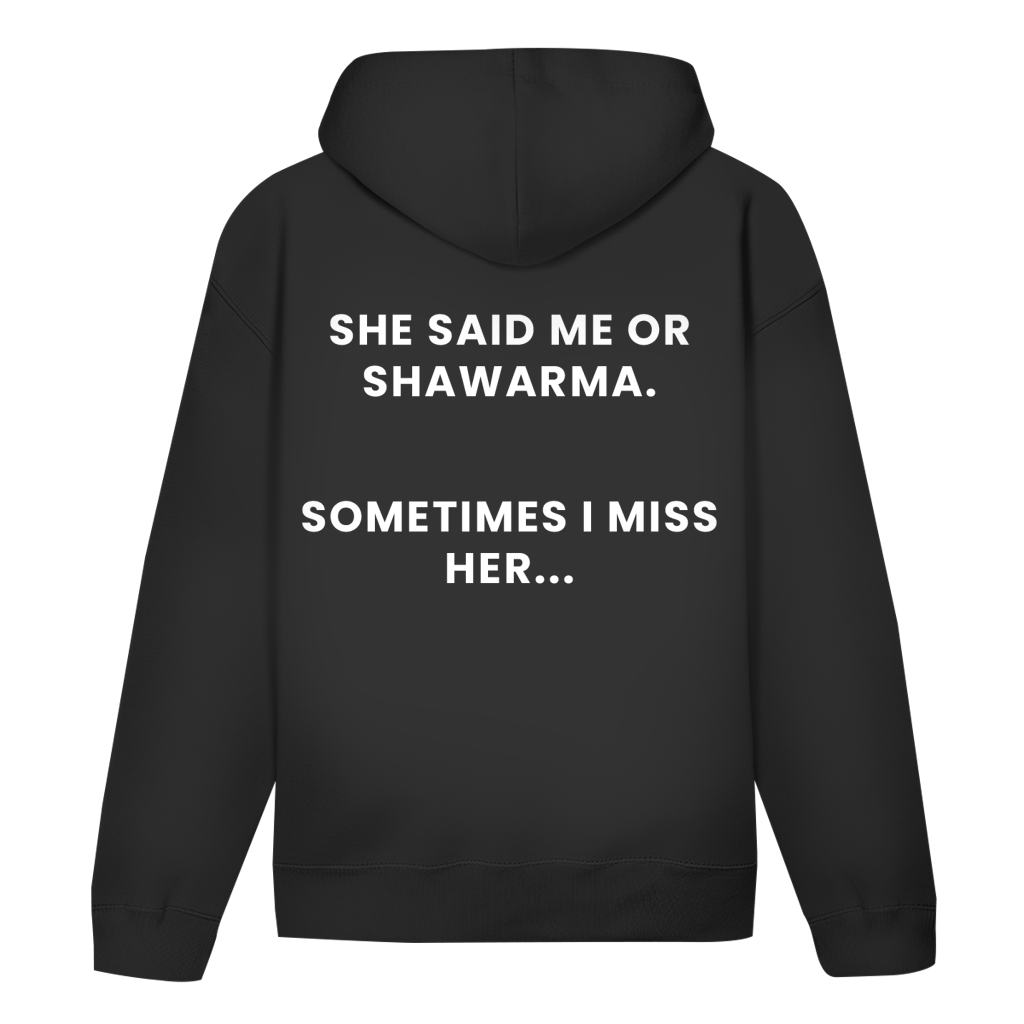 ME OR SHAWARMA 1 (BACKPRINT)