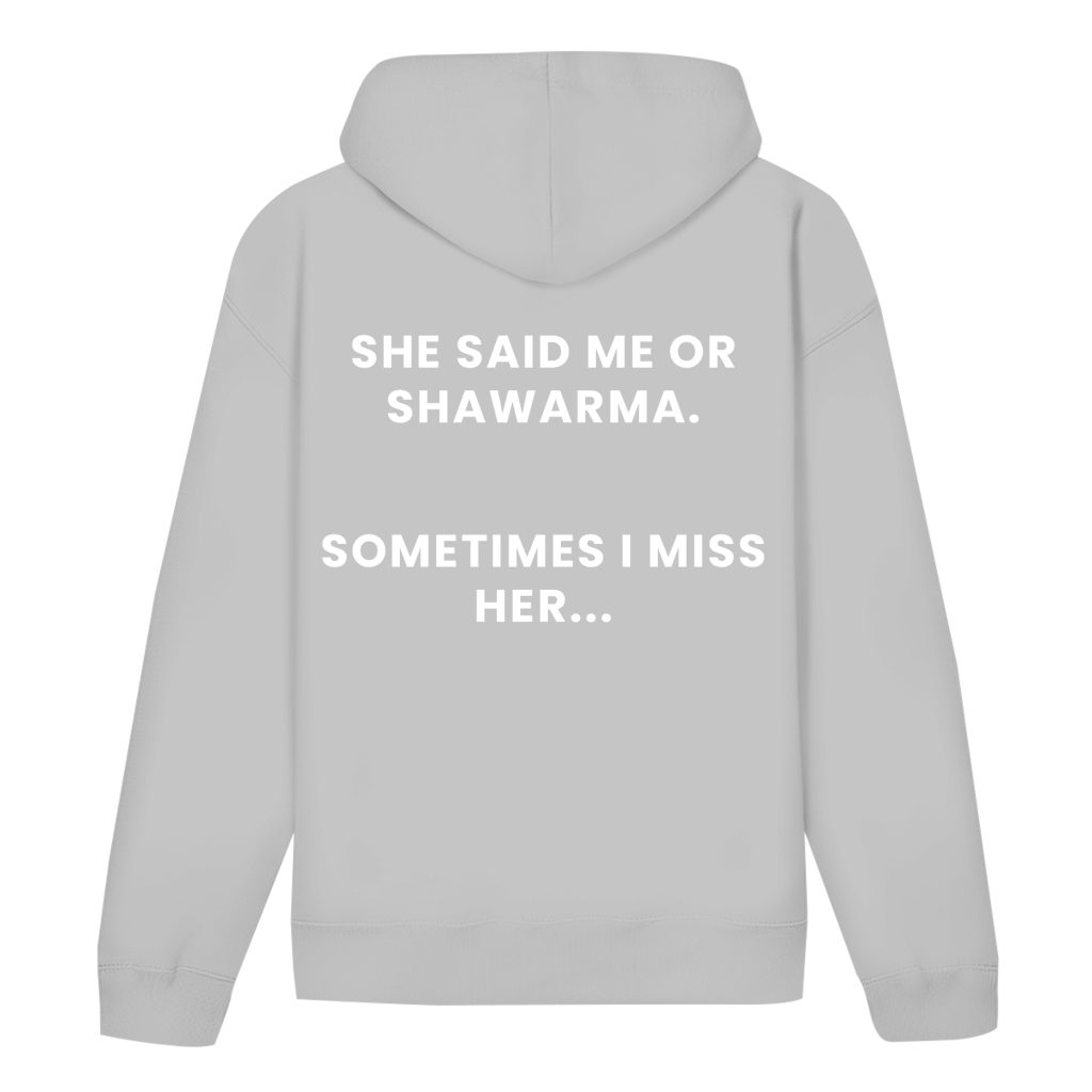 ME OR SHAWARMA 1 (BACKPRINT)