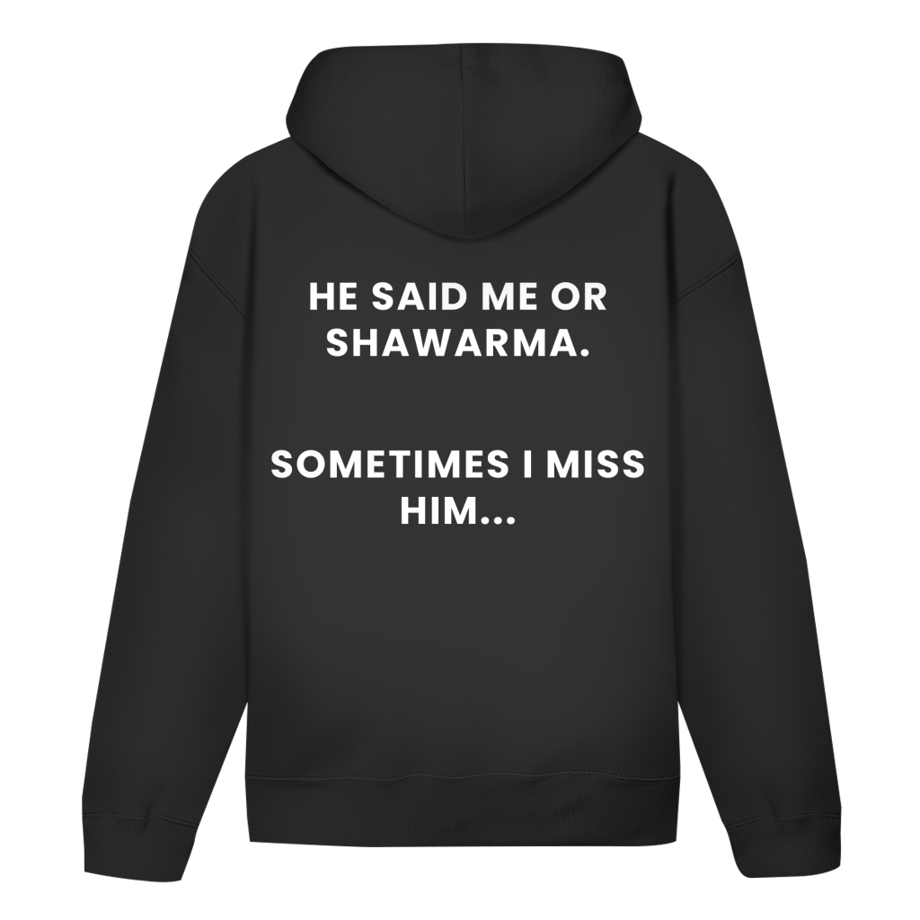 ME OR SHAWARMA 2 (BACKPRINT)