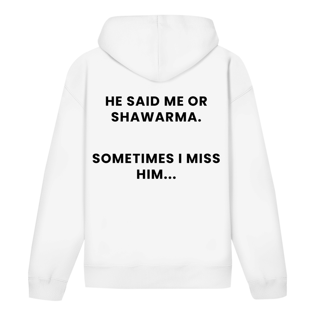 ME OR SHAWARMA 2 (BACKPRINT)