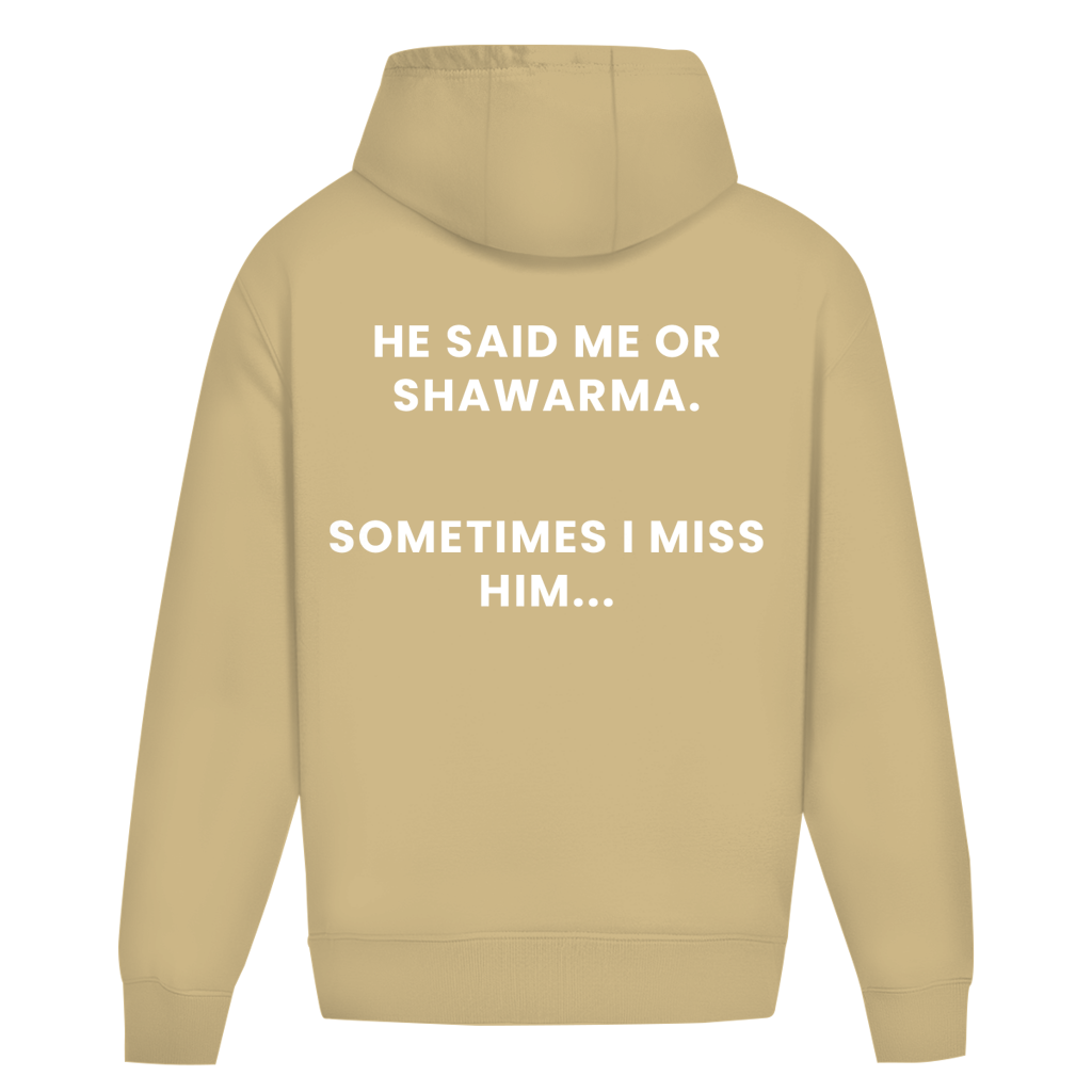 ME OR SHAWARMA 2 (BACKPRINT)