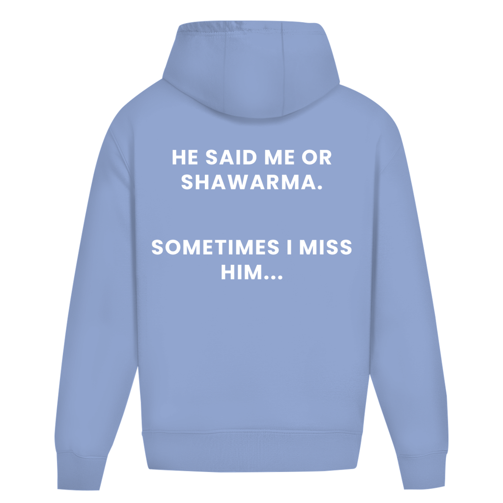 ME OR SHAWARMA 2 (BACKPRINT)