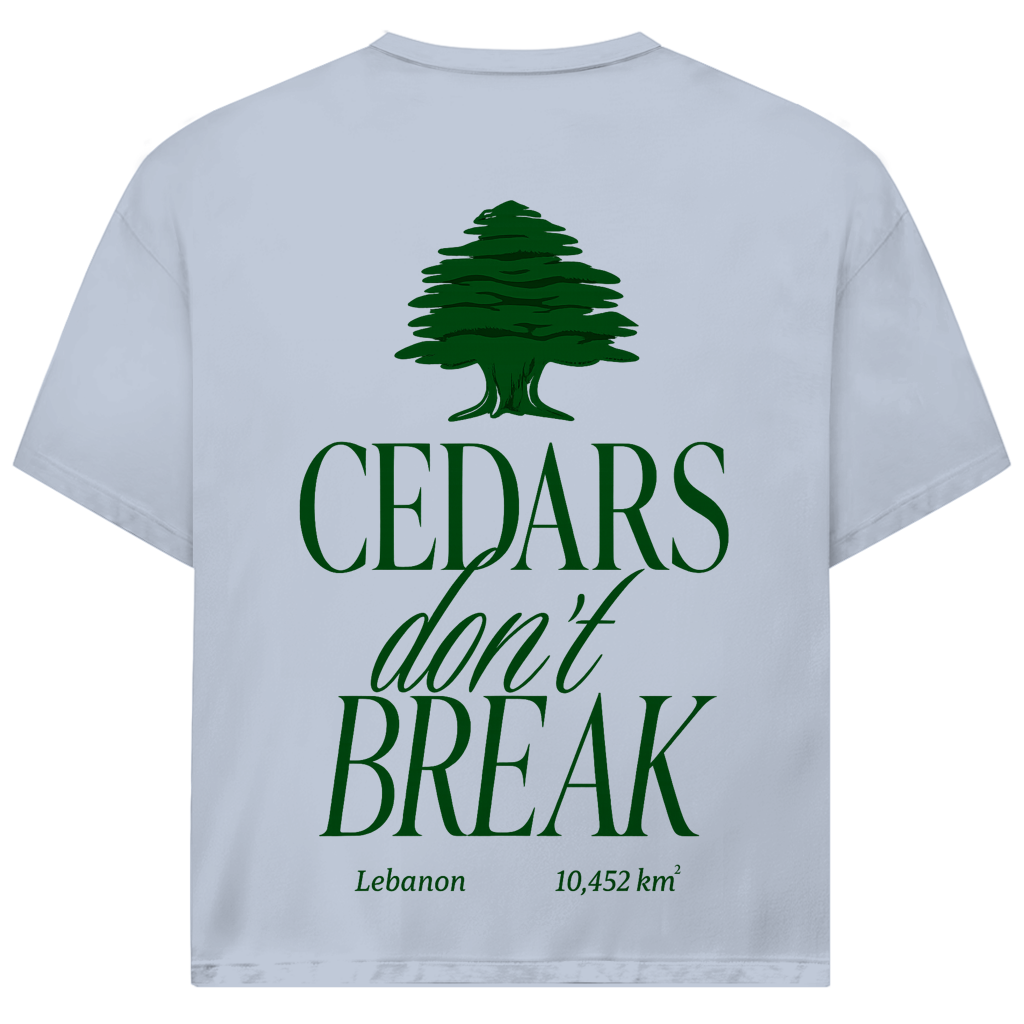 CEDARS don't BREAK (BACKPRINT)