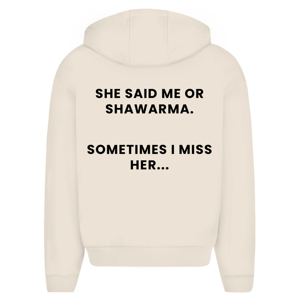 ME OR SHAWARMA 1 (BACKPRINT)