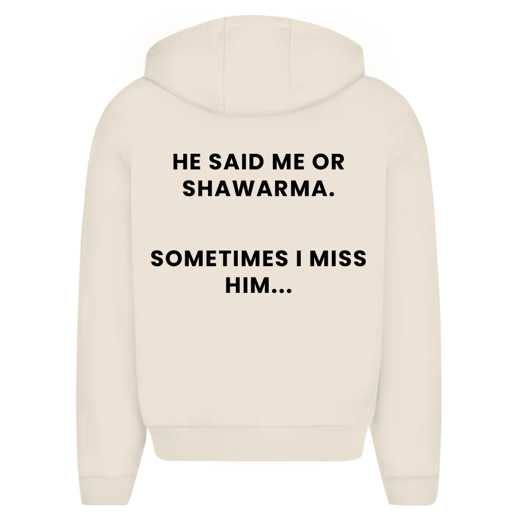 ME OR SHAWARMA 2 (BACKPRINT)