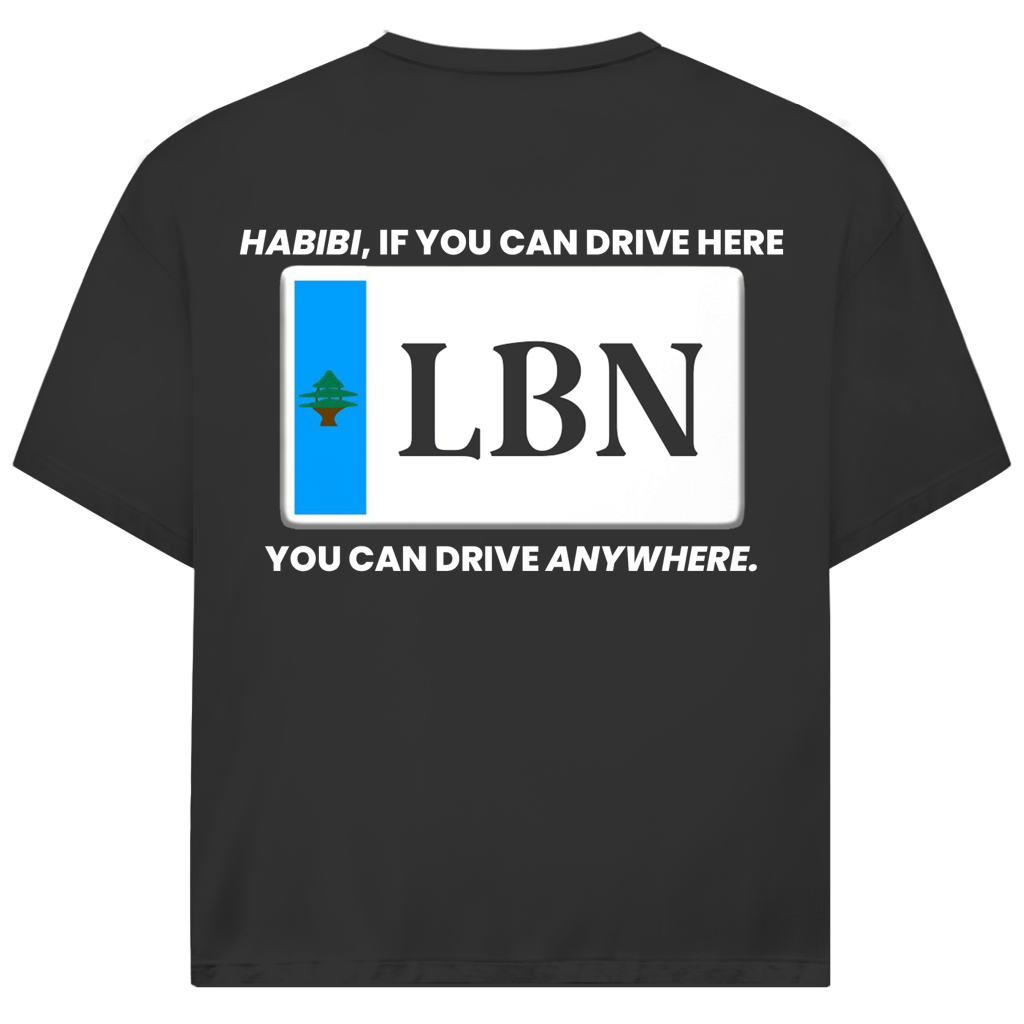 IF YOU CAN DRIVE HERE (BACKPRINT)